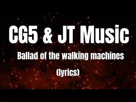 ballad of the walking machines lyrics